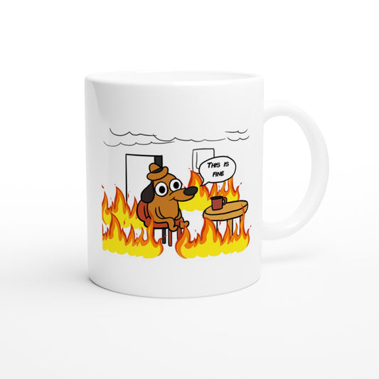 This is Fine  Mug