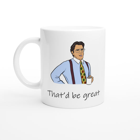 Office Space Meme Mug