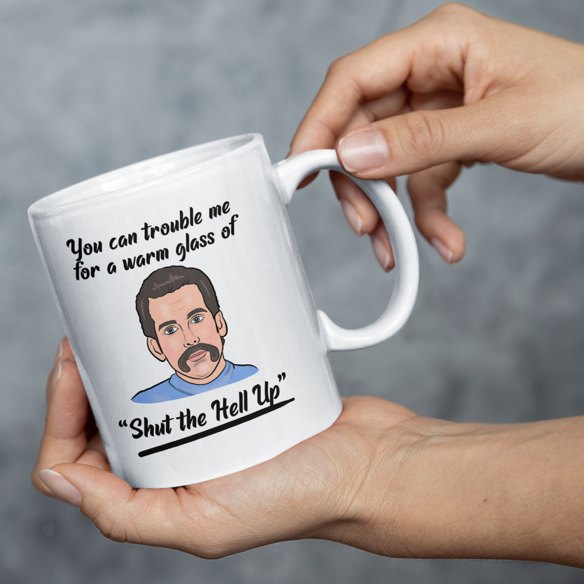 Ben Stiller Happy Gilmore Shut the Hell up Mug